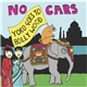 No Cars - Yoko Goes To Bollywood